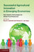 Successful Agricultural Innovation in Emerging Economies by David J. Bennett, Richard C. Jennings