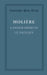 L'Amour Medecin, Le Sicilien by Molière