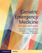 Geriatric Emergency Medicine by Joseph H. Kahn, Jr. Magauran Brendan G., Jonathan S. Olshaker