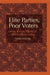 Elite Parties, Poor Voters by Tariq Thachil