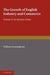The Growth of English Industry and Commerce by W. Cunningham