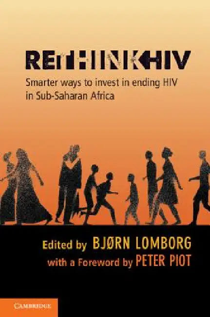 RethinkHIV by Bjørn Lomborg