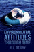 Environmental Attitudes through Time by R. J. Berry