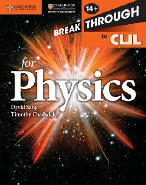 Breakthrough to CLIL for Physics Age 14+ Workbook by David Sang