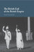 The British End of the British Empire by Sarah Stockwell