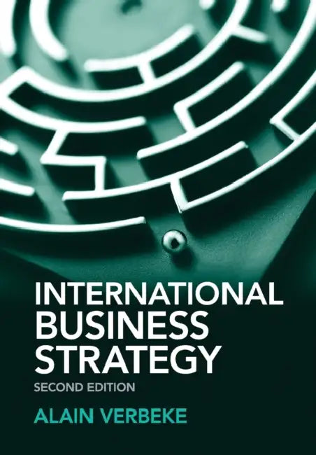 International Business Strategy by Alain Verbeke