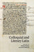 Colloquial and Literary Latin by Eleanor Dickey, Anna Chahoud