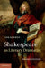 Shakespeare as Literary Dramatist by Lukas Erne
