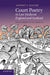 Court Poetry in Late Medieval England and Scotland: Allegories of Authority by Antony J. Hasler