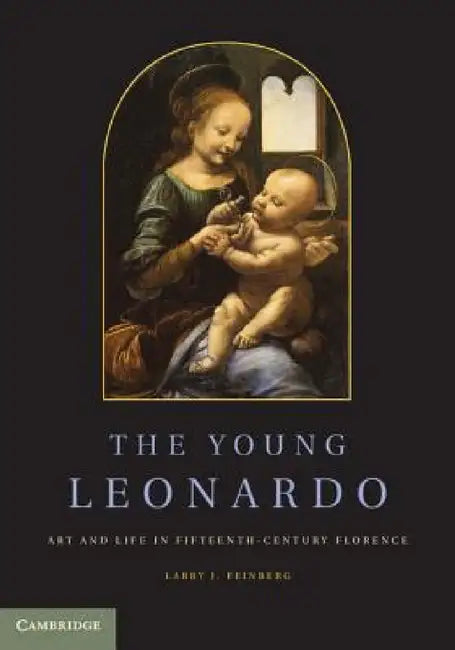 The Young Leonardo by Larry J. Feinberg