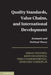Quality Standards Value Chains and International Development 