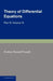 Theory of Differential Equations: Partial Differential Equations by Andrew Russell Forsyth