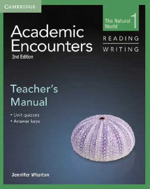 Academic Encounters Level 1 Teacher's Manual Reading and Writing by Jennifer Wharton, Bernard Seal