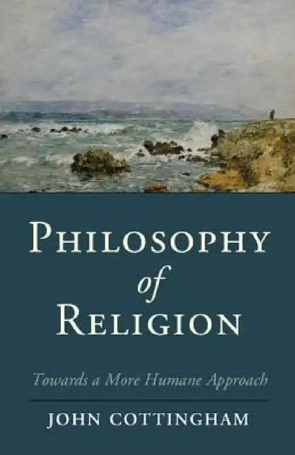 Philosophy of Religion by John Cottingham