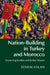 Nation-Building in Turkey and Morocco by Senem Aslan