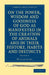 On the Power, Wisdom and Goodness of God as Manifested in the Creation of Animals and in Their History, Habits and Instincts: Volume 1 by William Kirby