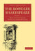 The Bowdler Shakespeare: Volume 4 by William Shakespeare, Thomas Bowdler