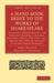 A Hand-Book Index to the Works of Shakespeare by J. O. Halliwell-Phillipps, James Orchard Halliwell-Phillipps