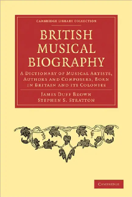 British Musical Biography by James Duff Brown