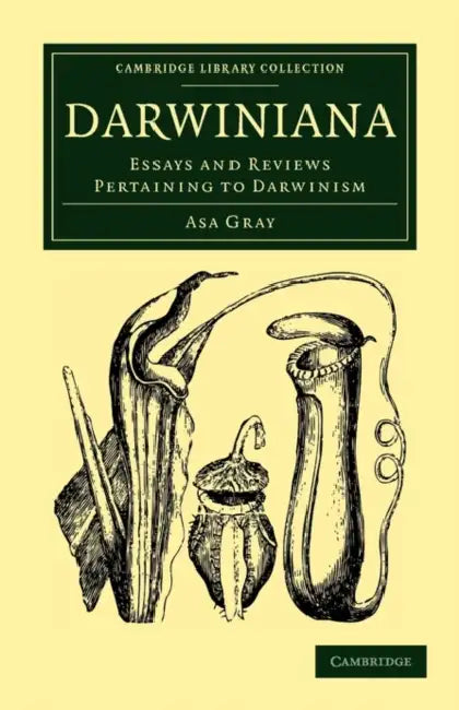 Darwiniana by Asa Gray