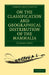 On the Classification and Geographical Distribution of the Mammalia by Richard Owen