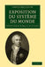 Exposition Du Systéme Du Monde by Pierre-Simon Marquis de Laplace