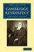 Cambridge Retrospect by T. R. Glover, Terrot Reaveley Glover