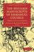 The Western Manuscripts in the Library of Emmanuel College: A Descriptive Catalogue by Montague Rhodes James, James Montague Rhodes