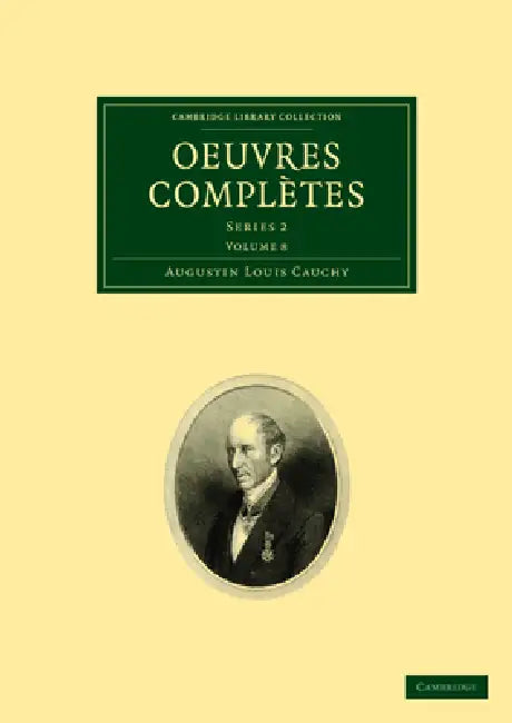 Oeuvres Complètes: Series 2 by Augustin Louis Cauchy