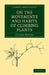 On the Movements and Habits of Climbing Plants by Charles Darwin