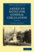 American Notes for General Circulation: Volume 2 by Charles Dickens