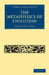 The Metaphysics of Evolution by Thomas Whittaker, Whittaker Thomas