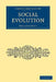 Social Evolution by Benjamin Kidd