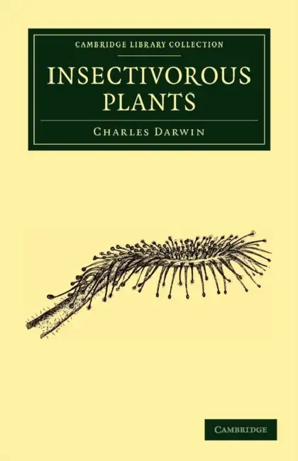 Insectivorous Plants by Charles Darwin