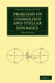 Problems of Cosmology and Stellar Dynamics by James Jeans