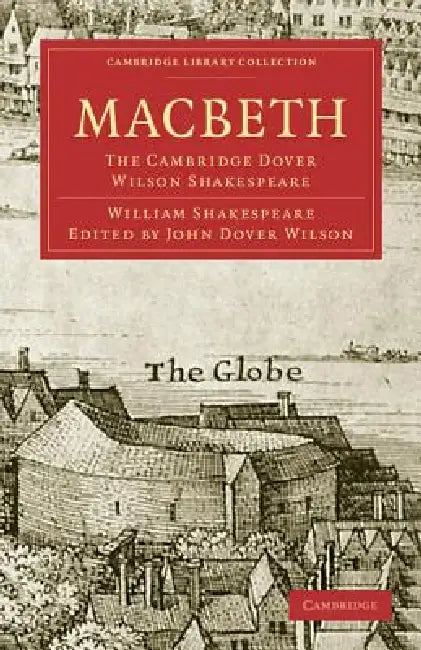 Macbeth by William Shakespeare, John Dover Wilson