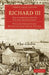 Richard III: The Cambridge Dover Wilson Shakespeare by William Shakespeare, John Dover Wilson, Dover Wilson John