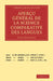 Aperçu Général de la Science Comparative Des Langues by Louis Benloew
