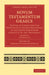 Novum Testamentum Graece: Textum AD Fidem Codicum Versionum Et Patrum Recensuit Et Lectionis Varietatem Adjecit D. Jo. Jac. Griesbach by Johann Jacob Griesbach
