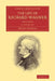 The Life of Richard Wagner 4 Volume Paperback Set by Ernest Newman