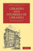 Libraries and Founders of Libraries by Edward Edwards