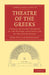 Theatre of the Greeks by John William Donaldson
