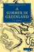 A Summer in Greenland by A. C. Seward, Seward