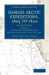 Danish Arctic Expeditions, 1605 to 1620 - Volume 1 by C. C. a. Gosch