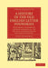 A History of the Old English Letter Foundries: With Notes, Historical and Bibliographical, on the Rise and Progress of English Typography by Talbot Baines Reed, Reed Talbot Baines