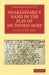Shakespeare S Hand in the Play of Sir Thomas More by Alfred W. Pollard, W. W. Greg, E. Maunde Thompson