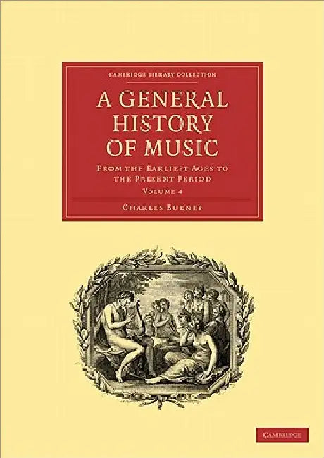 A General History of Music by Charles Burney
