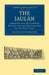 The Jaul N: Surveyed for the German Society for the Exploration of the Holy Land by Gottlieb Schumacher