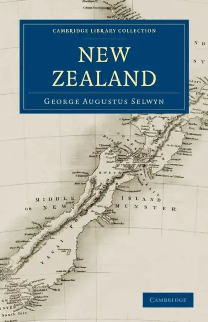 New Zealand by George Augustus Selwyn