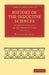 History of the Inductive Sciences - Volume 1 by William Whewell, Whewell